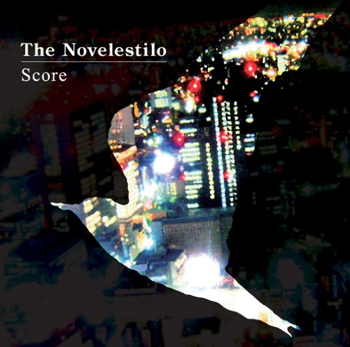 SCORE [CD] THE NOVELESTILO