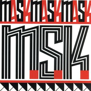 MASK MASK MASK [CD] M.S.K.