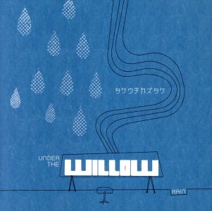 UNDER THE WILLOW -RAIN- [CD] タケウチカズタケ