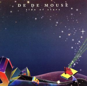 TIDE OF STARS [CD] DE DE MOUSE