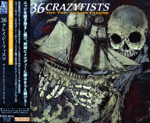 ザ・タイド・アンド・イッツ・テイカーズ [CD] 36クレイジーフィスツ