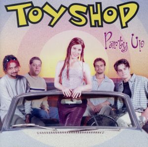 パーティ・アップ [CD] トイショップ