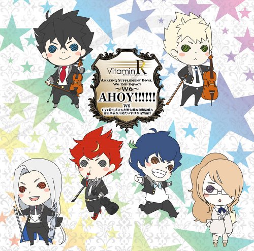 VitaminRキャラクターソングCD「VitaminR Amazing Supplement Boys， W6 2nd Impact ~W6~」 [CD] 鈴木達央 小野大輔 鳥海浩輔 菅沼久義 岸尾だいすけ; 吉野裕行