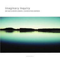 imaginary inguiry(想像の探究) [CD] オムニバス