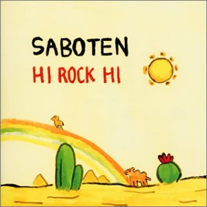 HI ROCK HI [CD] SABOTEN KIYOSHI KAWAMATA; SABOTEN