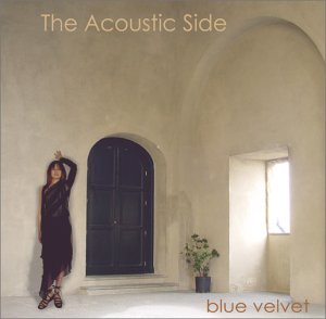The Acoustic Side [CD] blue velvet 彩菜 片岡とも 青木秀一; blue velvet