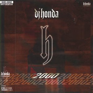 ｈ・２０００ [CD] DJ Honda