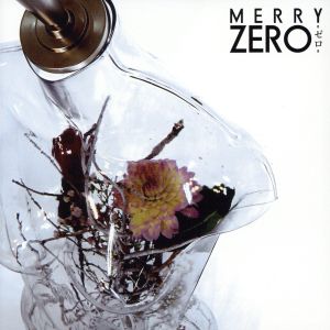 ZERO-ゼロ- [CD] MERRY NOBUYA; N∀OKI