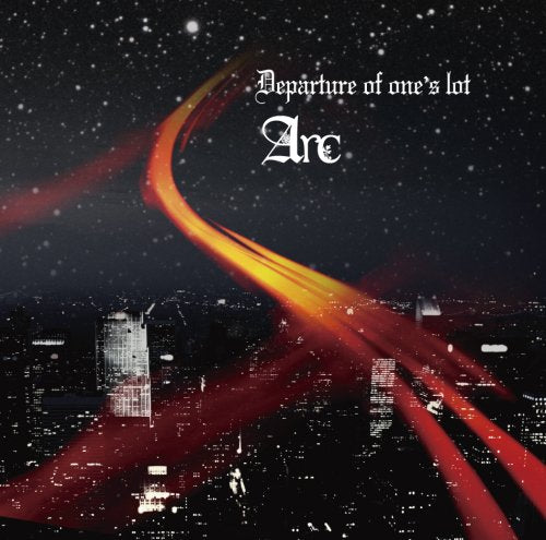Departure of one’s lot[TYPE A] [CD] Arc; KO-JI