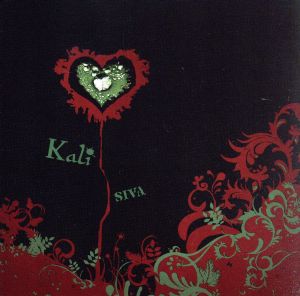 Kali [CD] SIVA