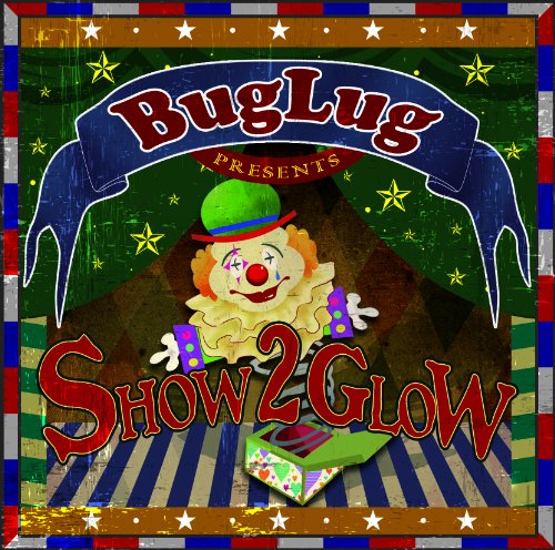 SHOW 2 GLOW(初回盤) [CD] BugLug