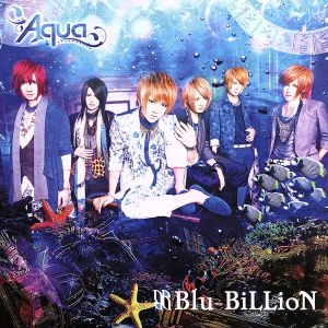 Aqua (初回盤A) [CD] Blu-BiLLioN