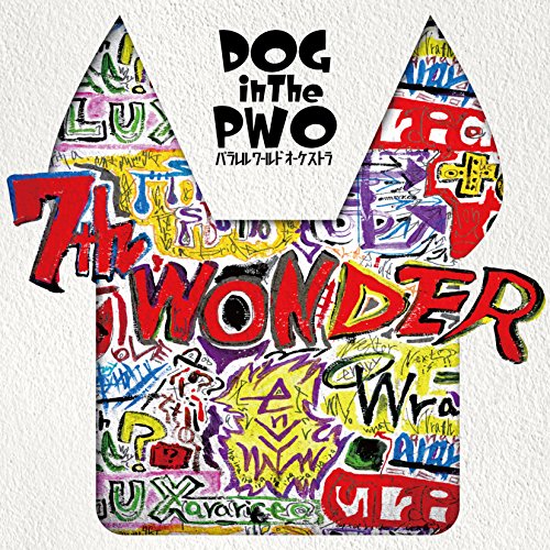 7th WONDER (通常盤) [CD] DOG inTheパラレルワールドオーケストラ