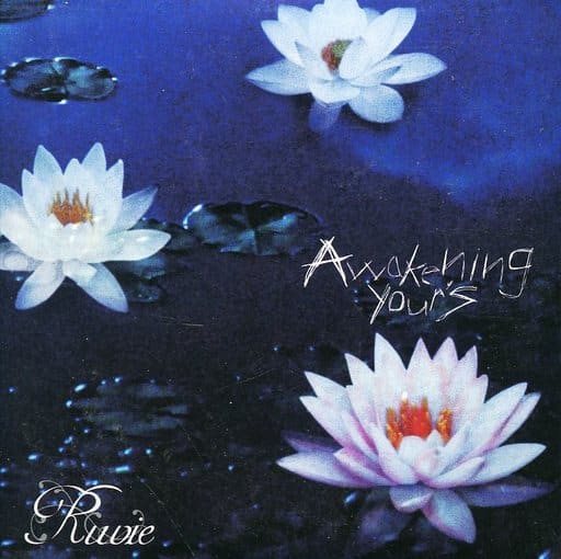 Awakening your’s [CD] Ruvie 手鞠; Ruvie