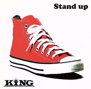 Stand up [CD] KING; 牧山亮