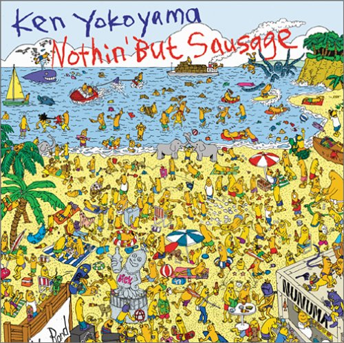 Nothin' But Sausage [CD] Ken Yokoyama