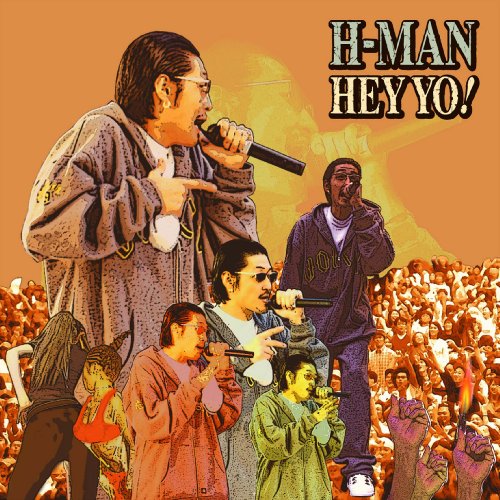 HEY YO! [CD] H-MAN