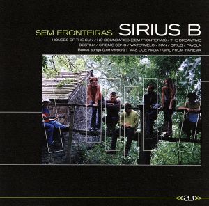 SEM FRONTEIARS [CD] SIRIUS B