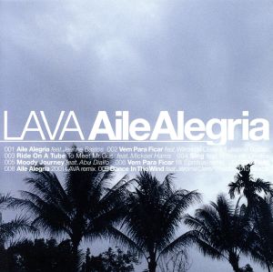 Aile Alegria [CD] ラヴァ