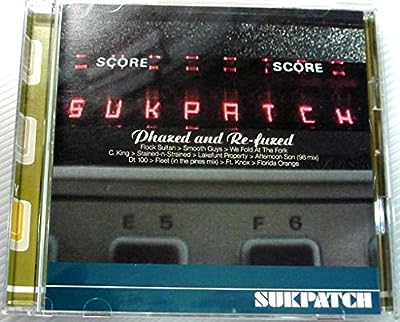 Phazed and Re-Fuzed [CD] サクパッチ