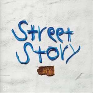 Street Story [CD] HY