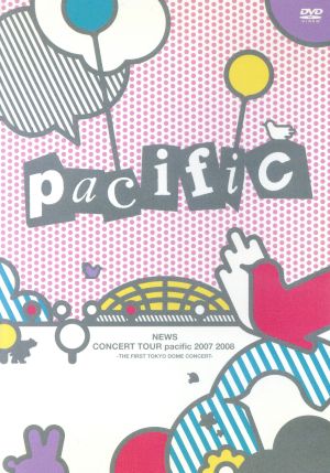 NEWS CONCERT TOUR pacific 2007 2008-THE FIRST TOKYO DOME CONCERT-【通常仕様】 [DVD] [DVD]