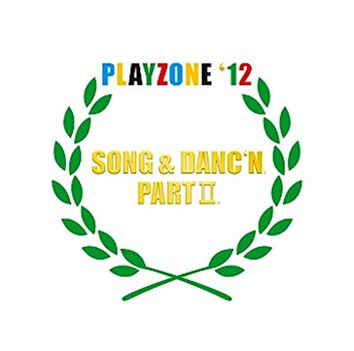 PLAYZONE`12 SONG & DANC`N。PART II。オリジナル・サウンドトラック [CD] 演劇・ミュージカル