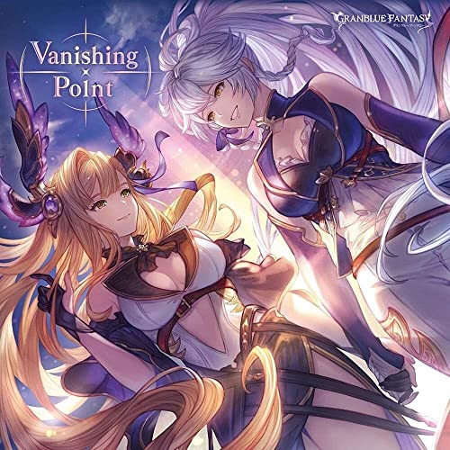 Vanishing Point ～GRANBLUE FANTASY～(初回仕様限定盤) [CD] グランブルファンタジー