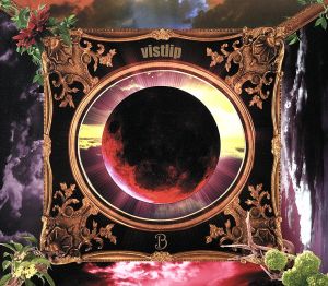B(初回生産限定) [CD] vistlip; vistlip