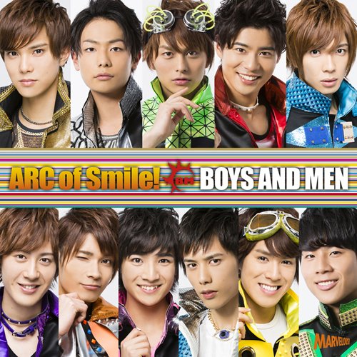 ARC of Smile! [CD] BOYS AND MEN