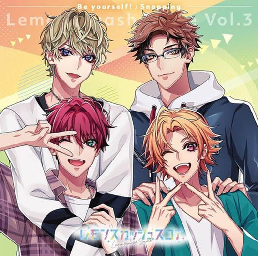 『レモンスカッシュスコア』Vol.3「Be yourself!/Snapping」 [CD] 結城日向 (CV:戸谷菊之介)、藤堂暁 (CV:白井悠介)、橘千紘 (CV:石谷春貴)、麻倉瑛都 (CV:住谷哲栄)