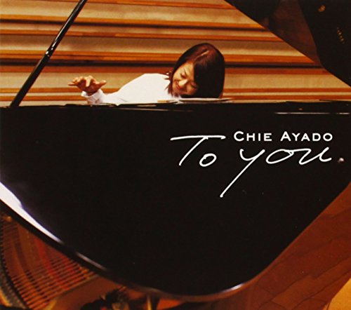to you [CD] 綾戸智絵