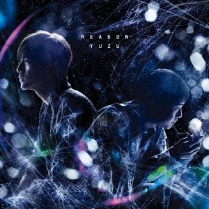 「REASON」【ゆず Ver.】 通常盤 [CD] ゆず