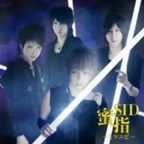 蜜指~ミツユビ~(初回限定盤B)(DVD付) [CD] シド マオ シド 熊田豊; Sakura