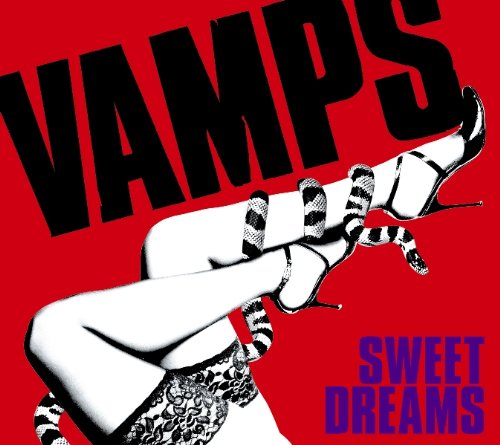 SWEET DREAMS【限定生産盤】 [CD] VAMPS