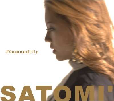 Diamondlily(初回限定盤)(DVD付) [CD] SATOMI’; Donnis