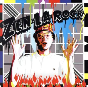 ゼンラロック [CD] ZEN-LA-ROCK ロボ宙 YOU THE ROCK★ B.T.B 鎮座DOPENESS BRON-K NORIKIYO D-ASK サイプレス上野 1DRINK ARI1010 KZA(FORCE OF NATURE); LKO