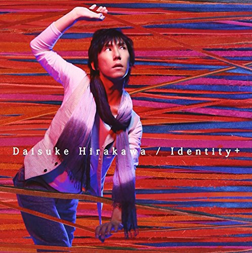 Identity +【DVD付】 [CD] 平川大輔