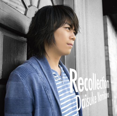 Recollection [CD] 浪川大輔、 森月キャス、 鳥海雄介、 小鳥、 宮崎誠; R・O・N