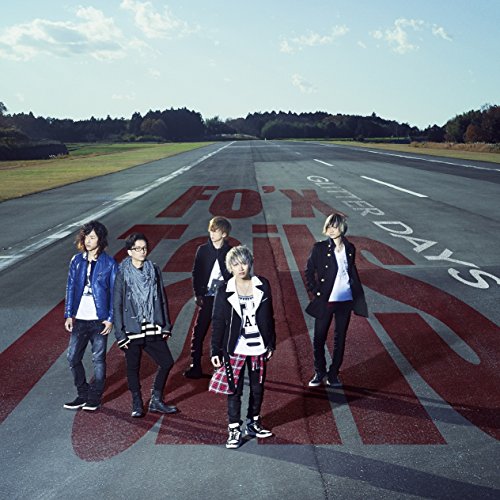 GLITTER DAYS [CD] Fo’xTails、 takao; Fo’xTails