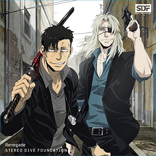Renegade(アニメ盤) [CD] STEREO DIVE FOUNDATION; Annabel