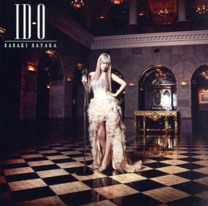 オリジナルアニメ『ID-0』OP主題歌「ID-0」(アーティスト盤)(DVD付) [CD] 佐咲紗花 佐咲紗花 小松一也; 佐咲紗花