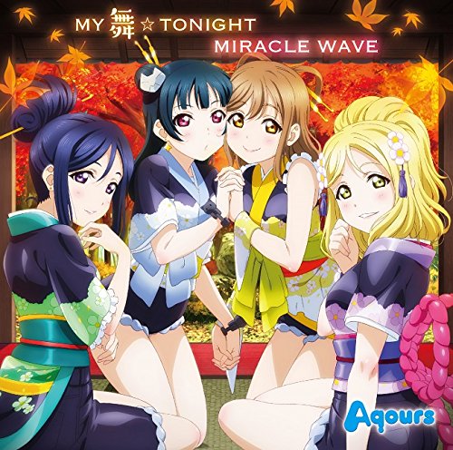 MY舞☆TONIGHT/MIRACLE WAVE (特典なし) [CD] Aqours