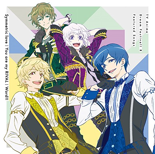 Symmetric love/You are my RIVAL [CD] 及川慎(溝口琢矢)，佐々木純哉(富田健太郎)，片桐いつき(太田将熙)，沢村千弦(正木郁)，小笠原明日真(鈴木達央)，葛城映司(間島淳司)，五月女智景(阿部敦) 及川慎(溝口琢矢) 佐々木純哉(富田健太郎) 小笠原明日真(鈴木達央) 葛城映司(間島淳司) 五月女智景(阿部敦) 結城アイラ 伊藤賢; 林武蔵