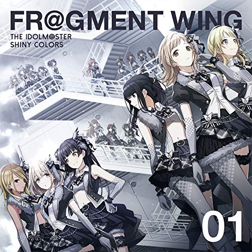 THE IDOLM@STER SHINY COLORS FR@GMENT WING 01 [CD] シャイニーカラーズ