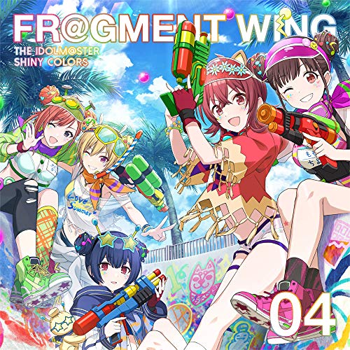 THE IDOLM@STER SHINY COLORS FR@GMENT WING 04 [CD] 放課後クライマックスガールズ