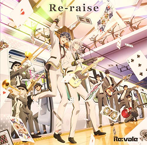 アプリゲーム『アイドリッシュセブン』「Re-raise」 [CD] Re:vale