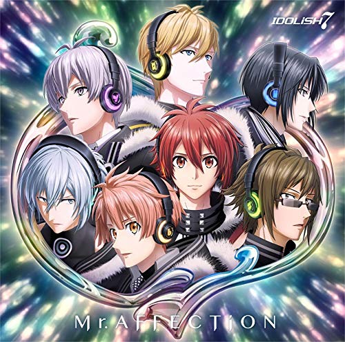 アプリゲーム『アイドリッシュセブン』「Mr.AFFECTiON」 [CD] IDOLiSH7