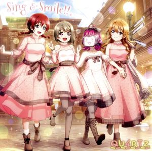 Sing & Smile!! [CD] QU4RTZ