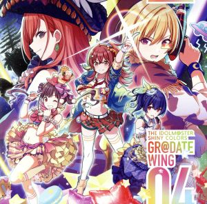 THE IDOLM@STER SHINY COLORS GR@DATE WING 04 [CD] 放課後クライマックスガールズ